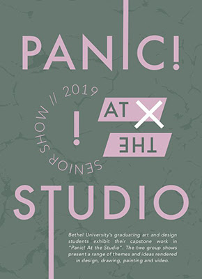 Panic! At the Studio: Senior thesis Exhibition #1 & #2