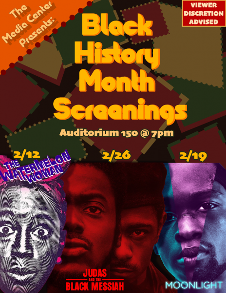 The Media Center Presents: Black History Month Screenings