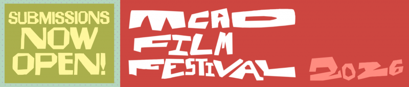 MCAD Film Festival Submissions, Submissions Close: Wednesday, April 22 MCAD Film Festival Submissions, Submissions Close: Wednesday, April 22