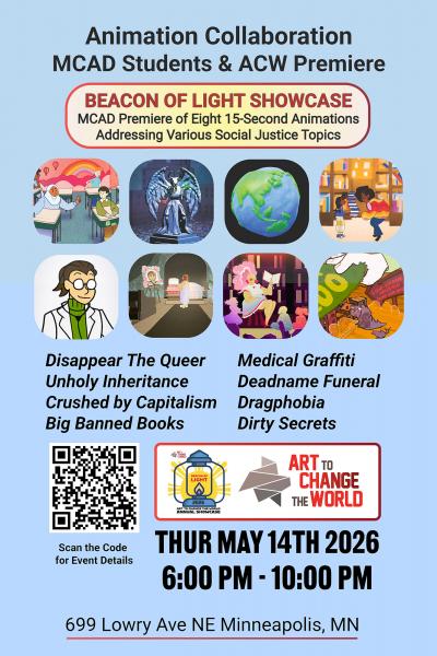 ACW Beacon of Light - MCAD Student Premiere ACW Beacon of Light - MCAD Student Premiere