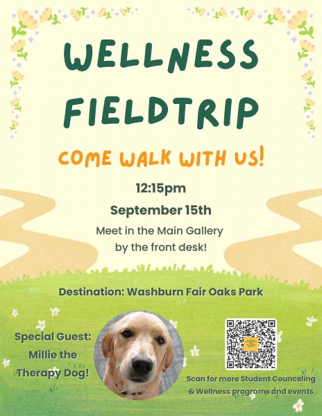 Wellness Field Trip: Come Walk With Us