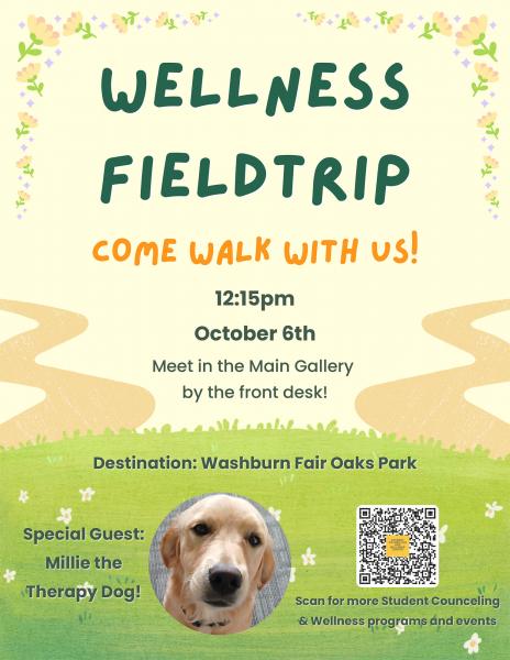 Tuesday's with Wellness—Wellness Fieldtrip, Come Walk With Us!